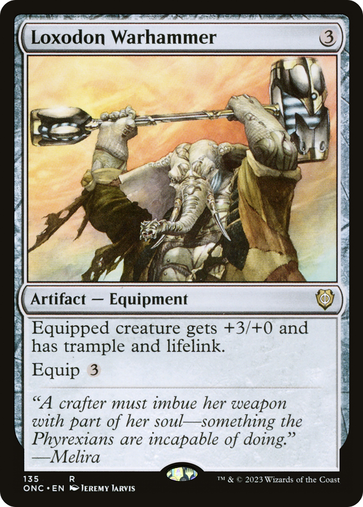 Loxodon Warhammer [Phyrexia: All Will Be One Commander] | Dumpster Cat Games