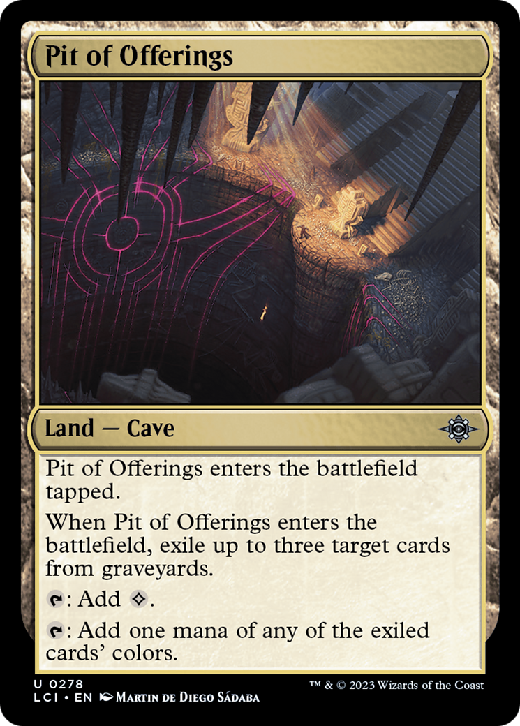 Pit of Offerings [The Lost Caverns of Ixalan] | Dumpster Cat Games