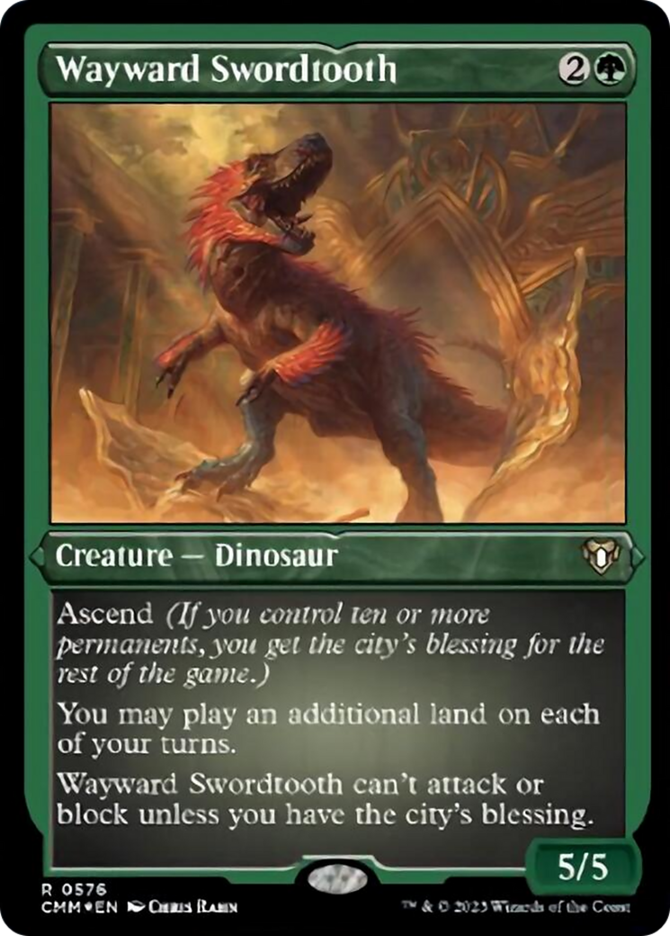 Wayward Swordtooth (Foil Etched) [Commander Masters] | Dumpster Cat Games