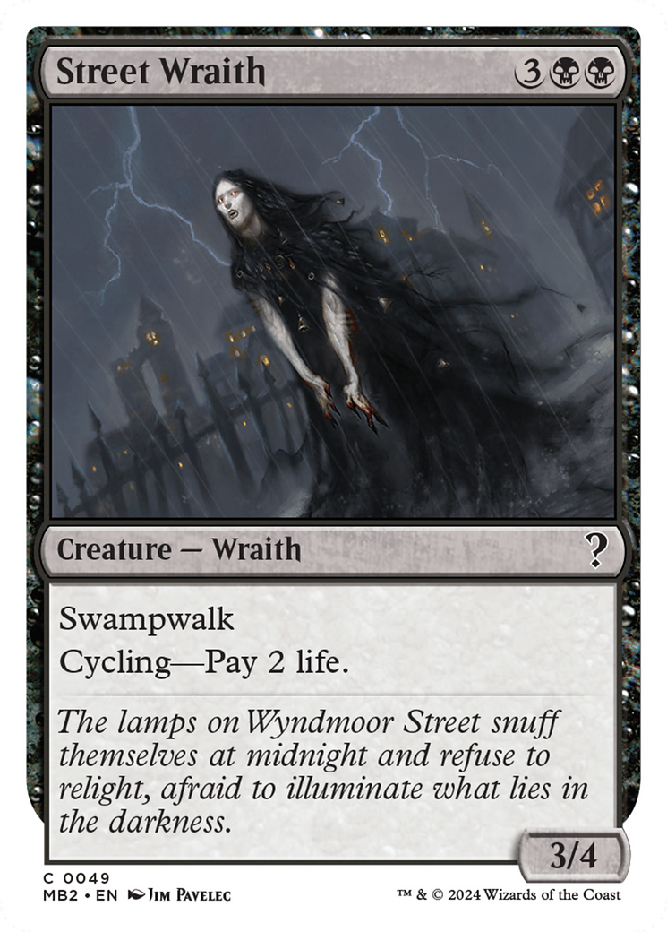 Street Wraith (White Border) [Mystery Booster 2] | Dumpster Cat Games