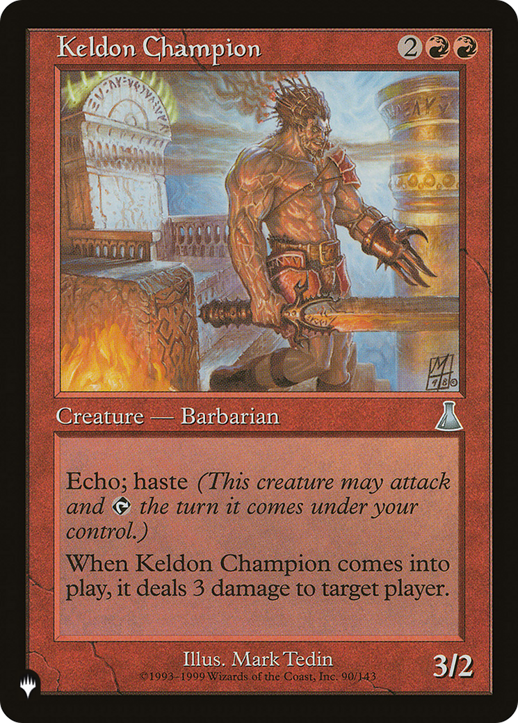 Keldon Champion [The List] | Dumpster Cat Games