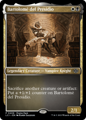 Bartolome del Presidio (Promo Pack) [The Lost Caverns of Ixalan Promos] | Dumpster Cat Games