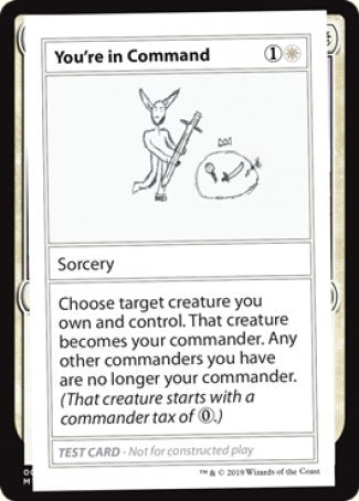 You're in Command (2021 Edition) [Mystery Booster Playtest Cards] | Dumpster Cat Games