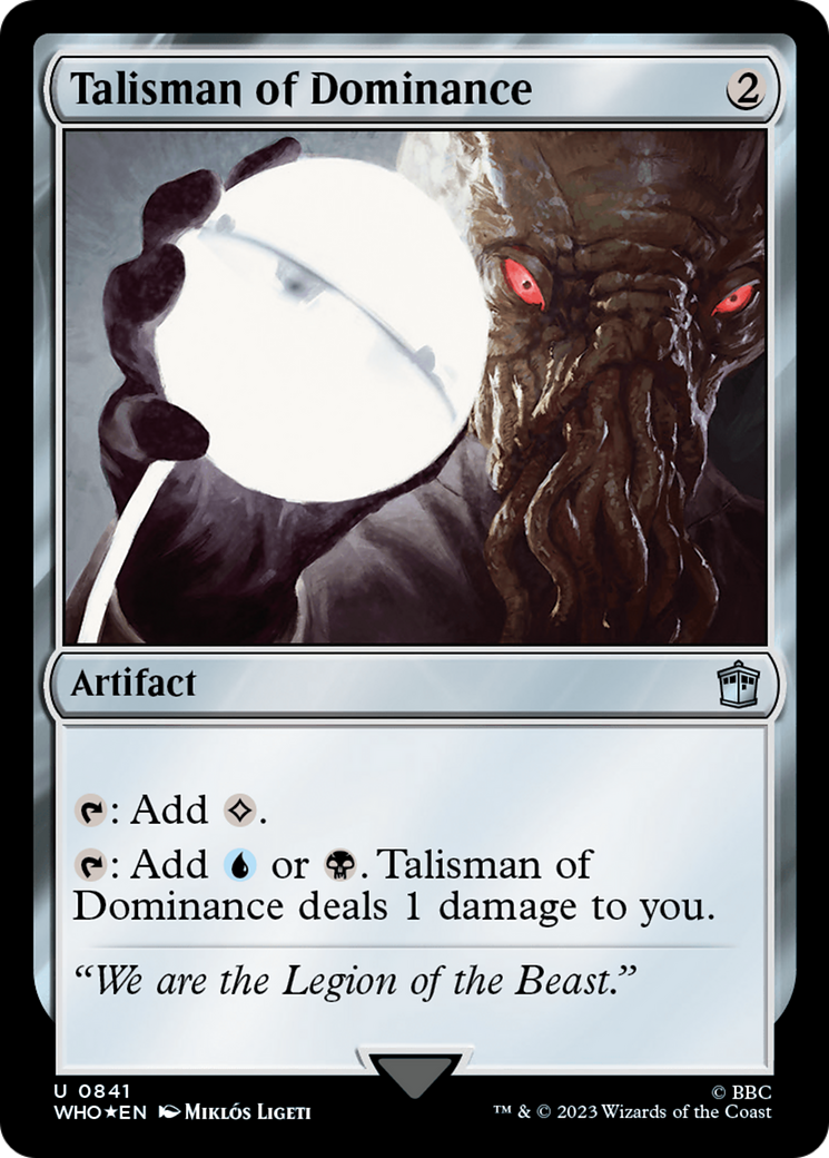 Talisman of Dominance (Surge Foil) [Doctor Who] | Dumpster Cat Games