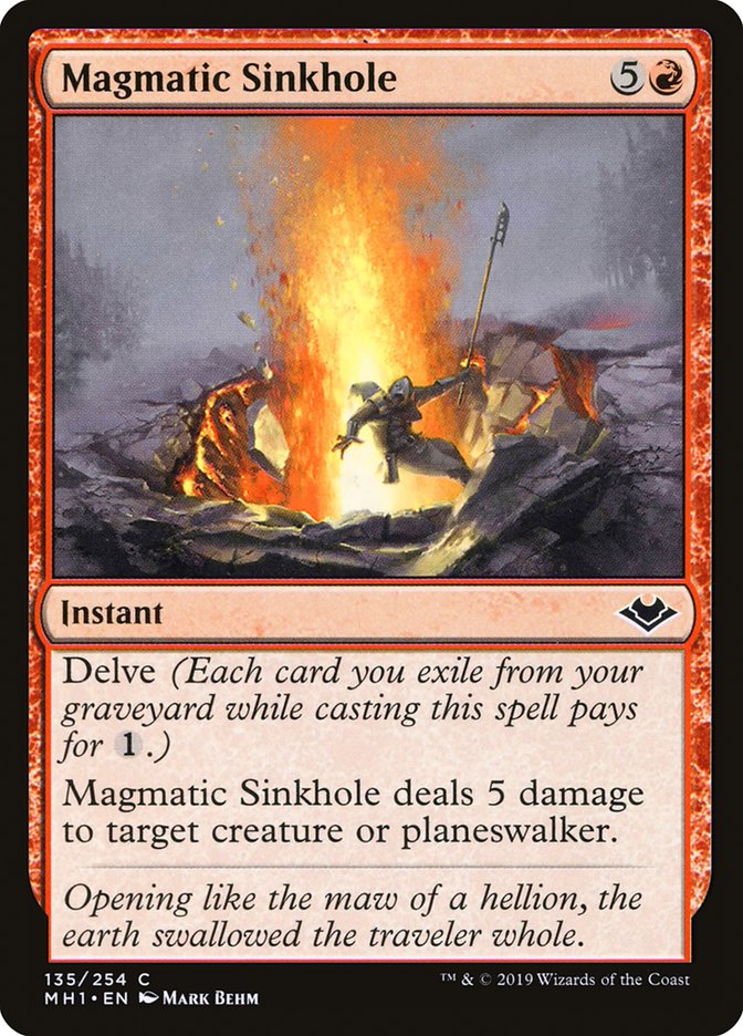 Magmatic Sinkhole [Modern Horizons] | Dumpster Cat Games