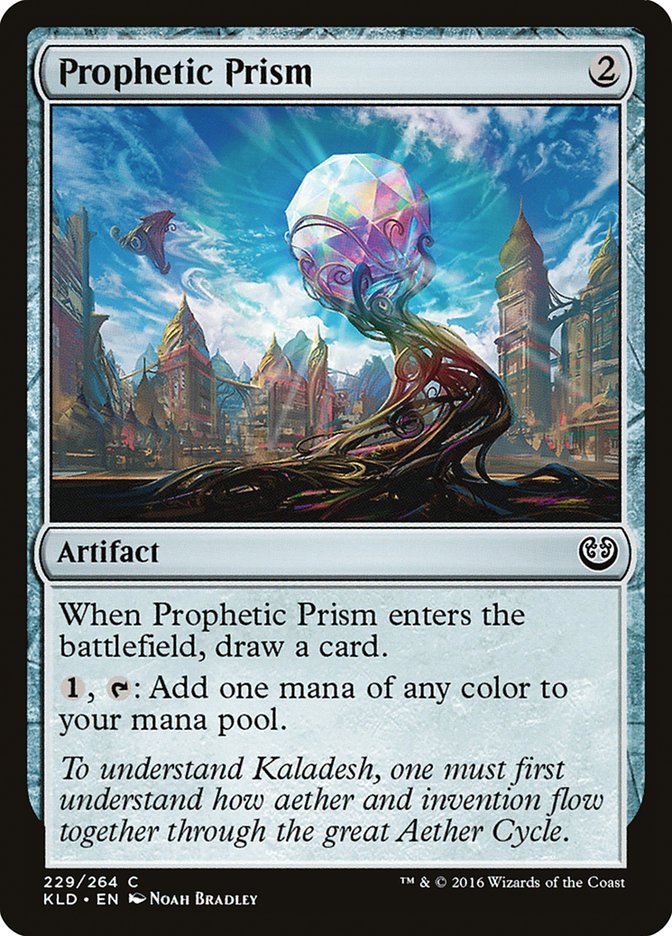 Prophetic Prism [Kaladesh] | Dumpster Cat Games