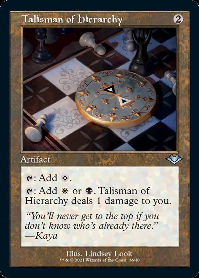 Talisman of Hierarchy (Retro Foil Etched) [Modern Horizons] | Dumpster Cat Games