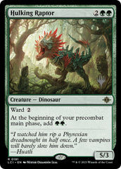 Hulking Raptor (Promo Pack) [The Lost Caverns of Ixalan Promos] | Dumpster Cat Games