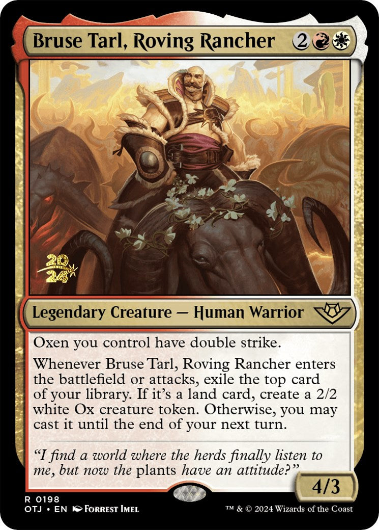 Bruse Tarl, Roving Rancher [Outlaws of Thunder Junction Prerelease Promos] | Dumpster Cat Games