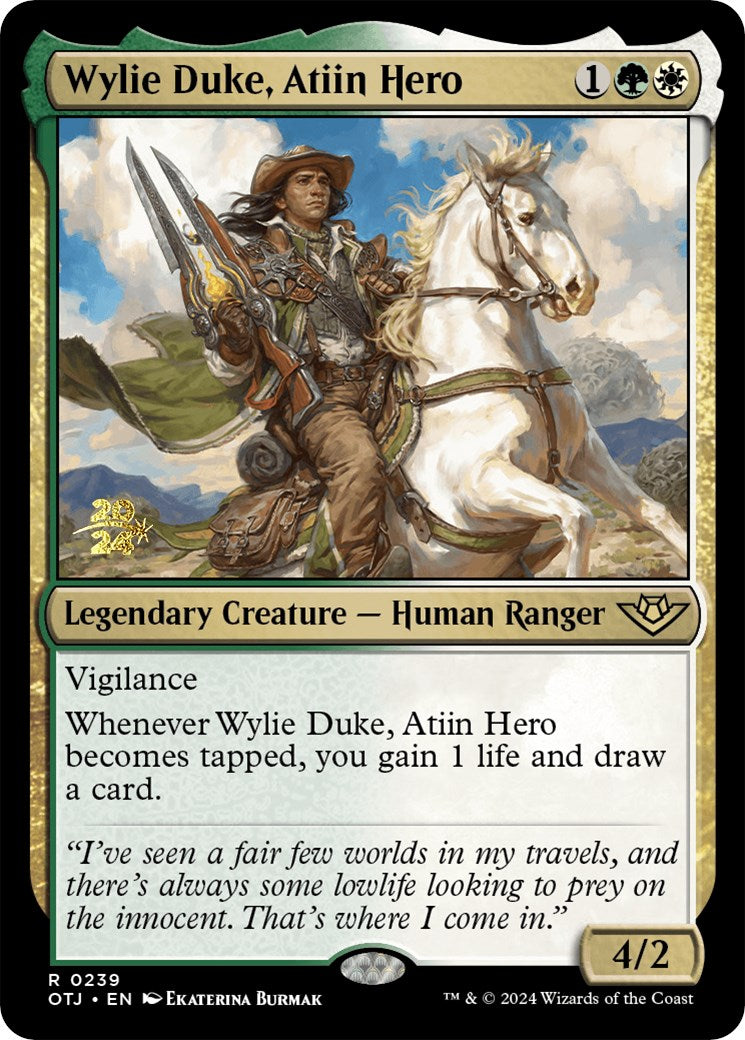 Wylie Duke, Atiin Hero [Outlaws of Thunder Junction Prerelease Promos] | Dumpster Cat Games