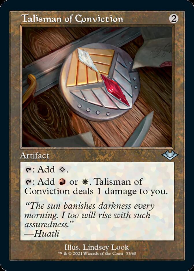 Talisman of Conviction (Retro Foil Etched) [Modern Horizons] | Dumpster Cat Games