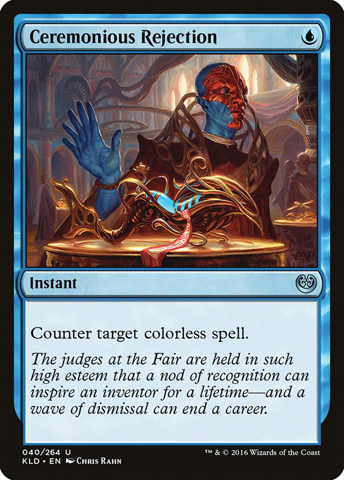 Ceremonious Rejection [Kaladesh] | Dumpster Cat Games