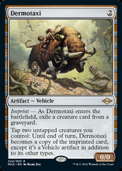 Dermotaxi [Modern Horizons 2] | Dumpster Cat Games