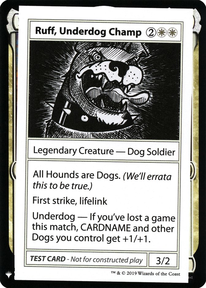 Ruff, Underdog Champ [Mystery Booster Playtest Cards] | Dumpster Cat Games