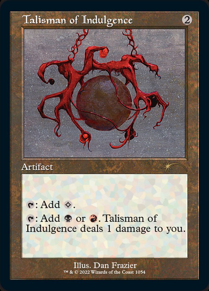 Talisman of Indulgence (Foil Etched) [Secret Lair Drop Series] | Dumpster Cat Games