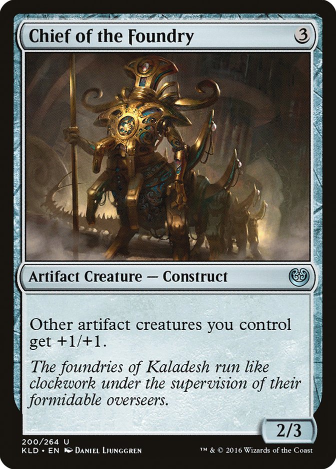 Chief of the Foundry [Kaladesh] | Dumpster Cat Games