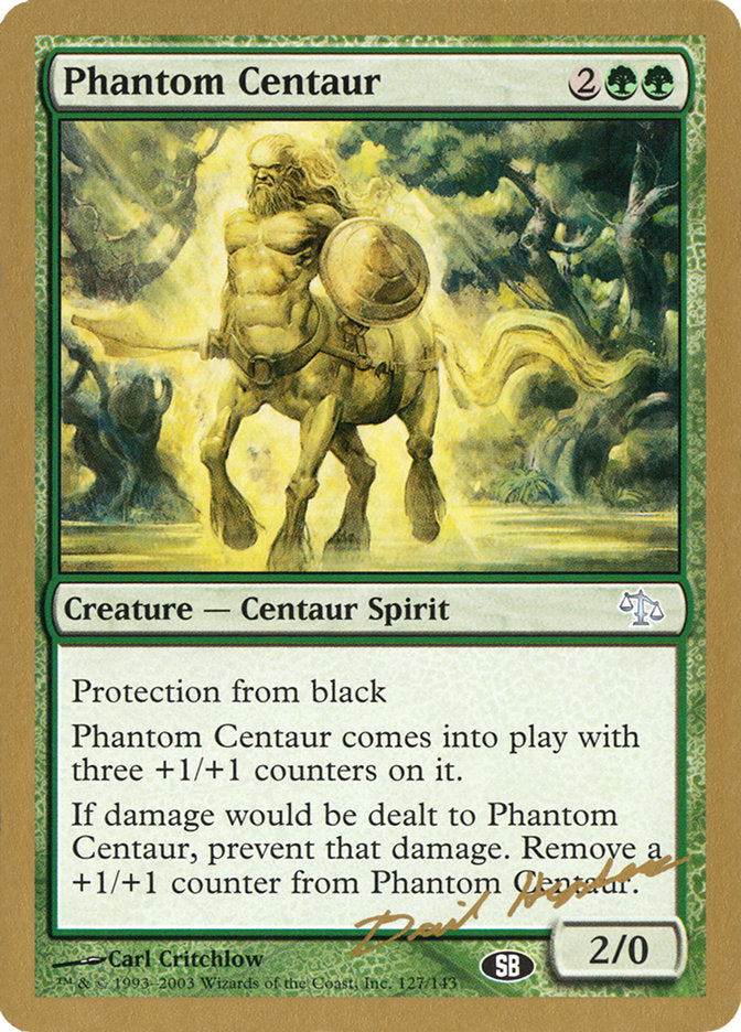 Phantom Centaur (Dave Humpherys) (SB) [World Championship Decks 2003] | Dumpster Cat Games