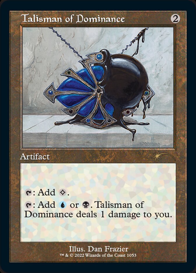 Talisman of Dominance (Foil Etched) [Secret Lair Drop Series] | Dumpster Cat Games