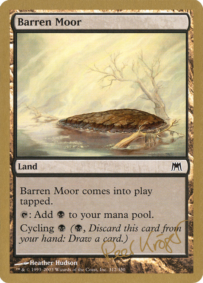 Barren Moor (Peer Kroger) [World Championship Decks 2003] | Dumpster Cat Games