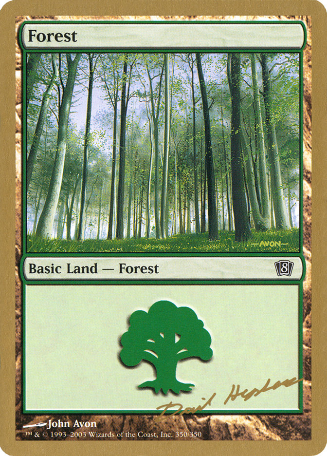 Forest (dh350) (Dave Humpherys) [World Championship Decks 2003] | Dumpster Cat Games