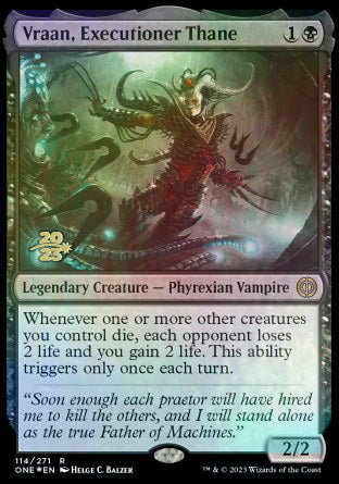 Vraan, Executioner Thane [Phyrexia: All Will Be One Prerelease Promos] | Dumpster Cat Games