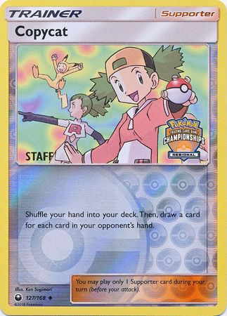 Copycat (127/168) (Regional Championship Promo Staff) [Sun & Moon: Celestial Storm] | Dumpster Cat Games