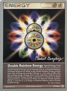 Double Rainbow Energy (87/106) (King of the West - Michael Gonzalez) [World Championships 2005] | Dumpster Cat Games