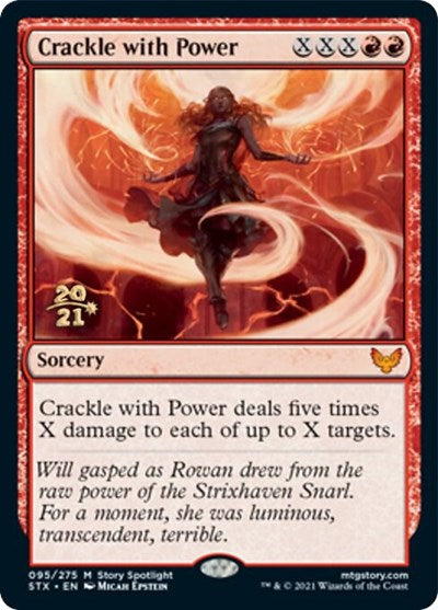 Crackle with Power [Strixhaven: School of Mages Prerelease Promos] | Dumpster Cat Games