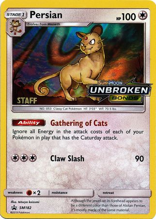 Persian (SM182) (Staff Prerelease Promo) [Sun & Moon: Black Star Promos] | Dumpster Cat Games