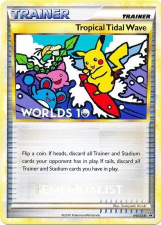 Tropical Tidal Wave (HGSS18) (Semi Finalist) [HeartGold & SoulSilver: Black Star Promos] | Dumpster Cat Games