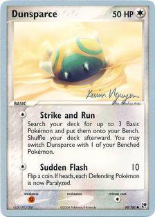 Dunsparce (60/100) (Team Rushdown - Kevin Nguyen) [World Championships 2004] | Dumpster Cat Games