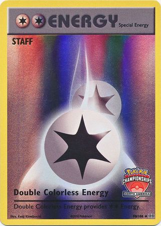 Double Colorless Energy (90/108) (NA Championship Promo Staff) [XY: Evolutions] | Dumpster Cat Games