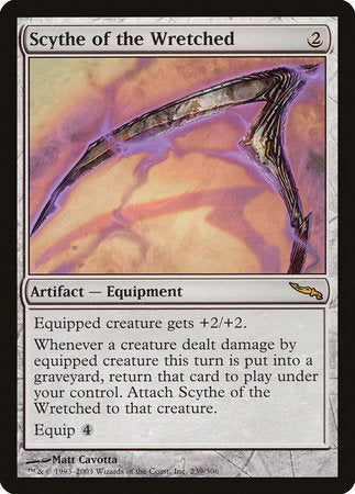 Scythe of the Wretched [Mirrodin] | Dumpster Cat Games