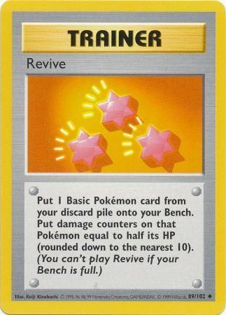 Revive (89/102) [Base Set Shadowless Unlimited] | Dumpster Cat Games