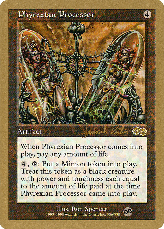 Phyrexian Processor (Janosch Kuhn) (SB) [World Championship Decks 2000] | Dumpster Cat Games