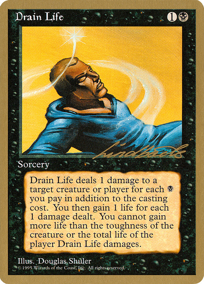 Drain Life (Leon Lindback) [Pro Tour Collector Set] | Dumpster Cat Games