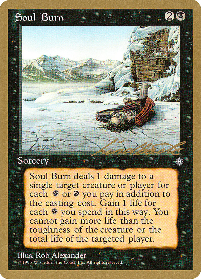 Soul Burn (Leon Lindback) [Pro Tour Collector Set] | Dumpster Cat Games