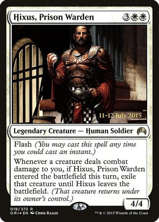 Hixus, Prison Warden [Magic Origins Promos] | Dumpster Cat Games