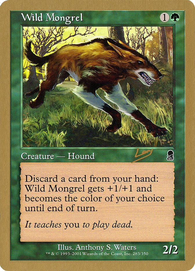 Wild Mongrel (Raphael Levy) [World Championship Decks 2002] | Dumpster Cat Games