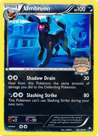 Umbreon (60/108) (Regional Championship Promo) [Black & White: Dark Explorers] | Dumpster Cat Games