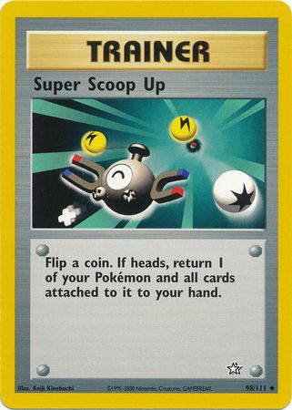 Super Scoop Up (98/111) [Neo Genesis Unlimited] | Dumpster Cat Games