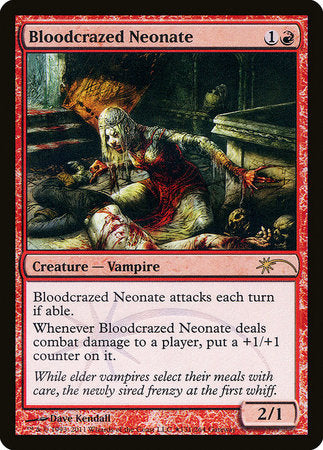 Bloodcrazed Neonate [Wizards Play Network 2011] | Dumpster Cat Games