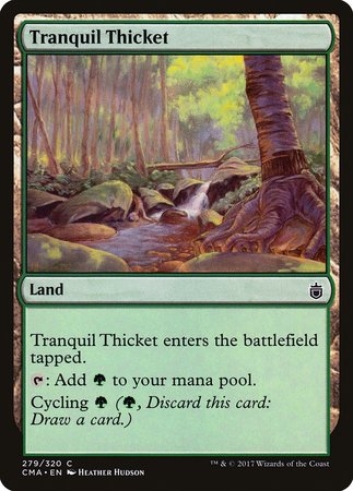 Tranquil Thicket [Commander Anthology] | Dumpster Cat Games