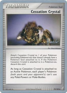 Cessation Crystal (74/100) (Empotech - Dylan Lefavour) [World Championships 2008] | Dumpster Cat Games