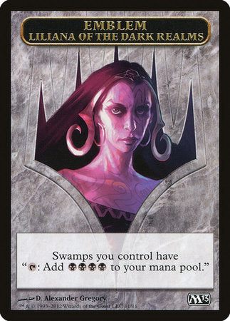 Emblem - Liliana of the Dark Realms [Magic 2013 Tokens] | Dumpster Cat Games