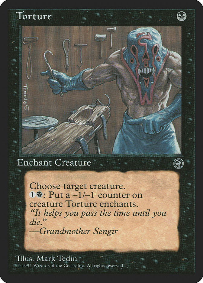 Torture (Grandmother Sengir Flavor Text) [Homelands] | Dumpster Cat Games