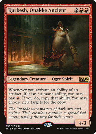 Kurkesh, Onakke Ancient [Magic 2015] | Dumpster Cat Games