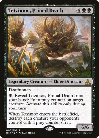 Tetzimoc, Primal Death [Rivals of Ixalan Promos] | Dumpster Cat Games