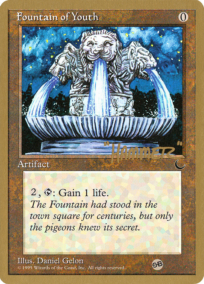 Fountain of Youth (Shawn "Hammer" Regnier) (SB) [Pro Tour Collector Set] | Dumpster Cat Games