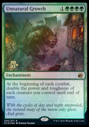 Unnatural Growth [Innistrad: Midnight Hunt Prerelease Promos] | Dumpster Cat Games